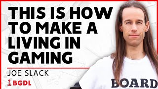 How to make a living from your game design hobby | Joe Slack