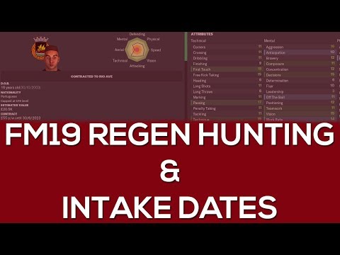 FM19 regen hunting | How to find Football Manager 2019 regens | FM19 intake dates