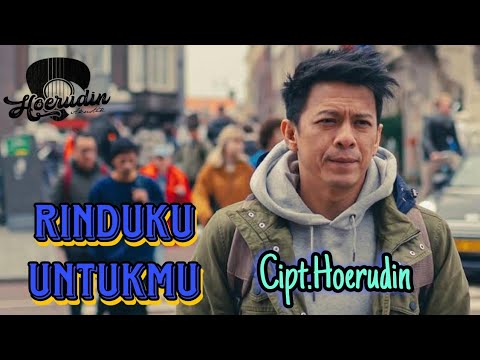 Hoerudin - Rinduku Untukmu || slow rock terbaru ( Official Music Video) | Lirik/Lyrics Lagu