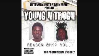 Young N Thugn (YNT) - Road Dawgs