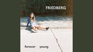 Musik-Video-Miniaturansicht zu Forever Young Songtext von Friedberg