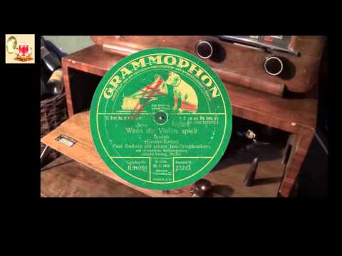 Wenn die Violine spielt - Paul Godwin Refr. Leo Monosson