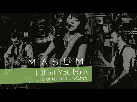 I Want you Back (The Jackson 5) - Live at Kulak's Woodshed