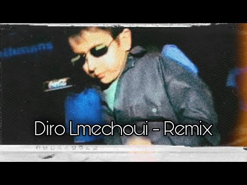 Death Remix × Cheb Reda - Diro Lmechoui (Remix 2021)