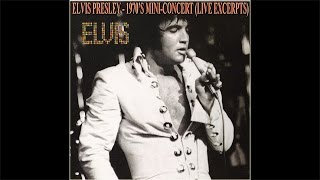 Elvis Presley - 1970's Mini-Concert 3 (Live Excerpts), (AUDIO ONLY), [HD Remaster], HQ