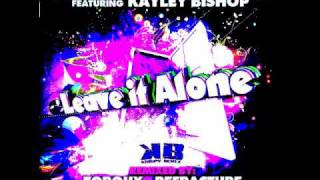 Leave it Alone(Torqux Dubstep Remix)-Krispy Beatz Recordings