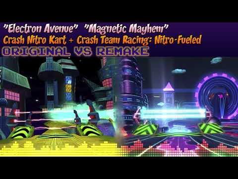 ♦ [Original + Nitro-Fueled] Crash Nitro Kart MASHUP — Electron Avenue, Magnetic Mayhem