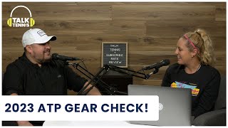 ATP Pro Tennis Gear Chat for 2023