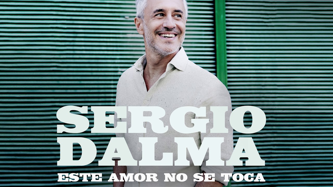 Sergio Dalma - Este amor no se toca Maxresdefault