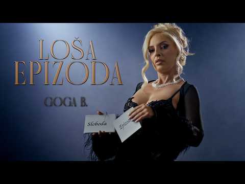 Goga B. - Losa epizoda (Official Video)