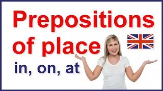 Prepositions of place - in, on, at | English grammar