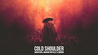 Linkin Park feat. Machine Gun Kelly &amp; Eminem - Cold Shoulder [After Collision 2] (Mashup)