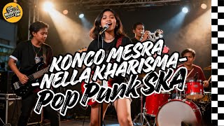 Download lagu KONCO MESRA - NELLA KHARISMA || COVER POP PUNK SKA #koncomesra #nellakharisma #poppunk mp3 Download lagu KONCO MESRA - NELLA KHARISMA || COVER POP PUNK SKA #koncomesra #nellakharisma #poppunk mp3
