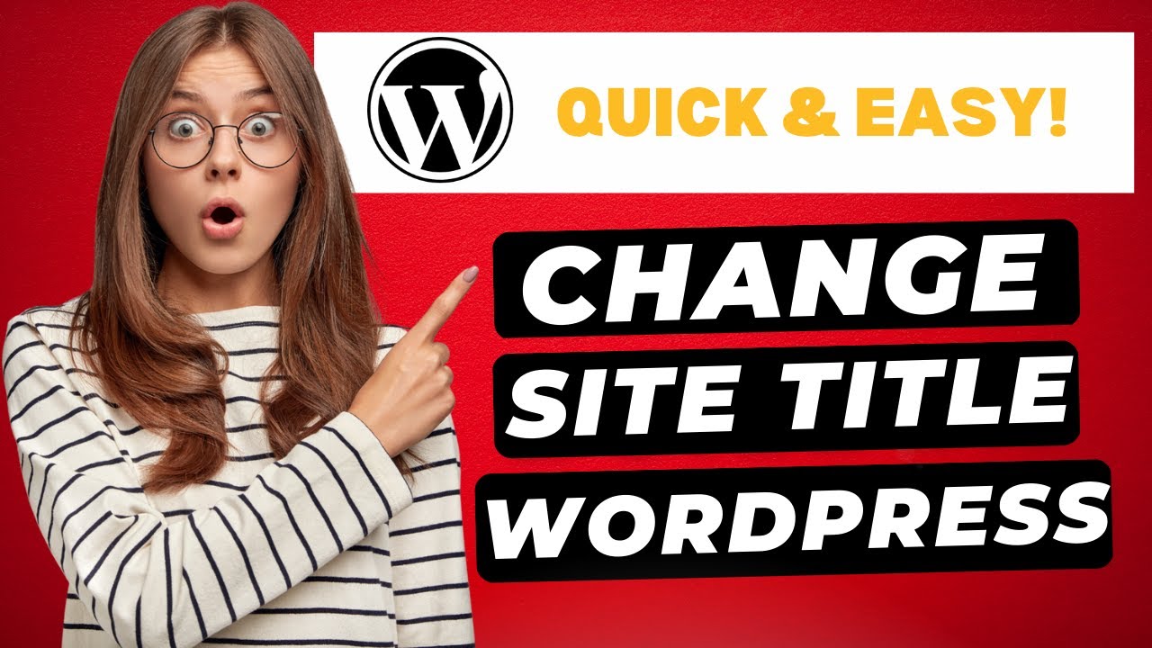 How To Change Site Title In WordPress (2026) 🔥 | FAST & Easy!