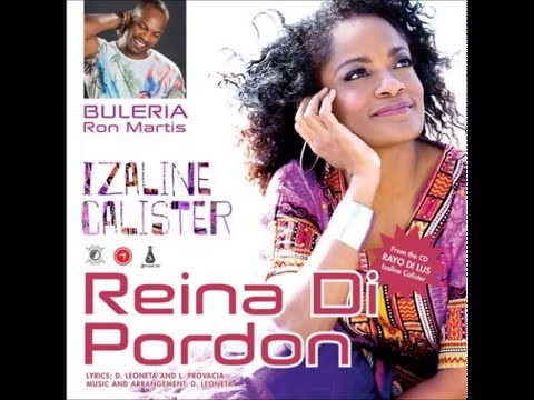 Buleria ft Izaline Calister & Ron Martis - Reina Di Pordon