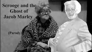 Scrooge and the Ghost of Jacob Marley (Parody) 👻