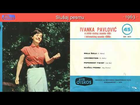 Ivanka Pavlovic - Slusaj pesmu - (Audio 1963)