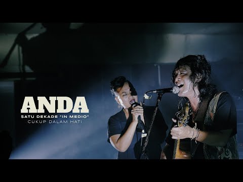 Anda Perdana feat. Bonita -  "Cukup Dalam Hati" (Live at Satu Dekade In Medio Concert)