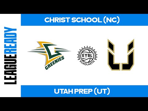 EYBL Scholastic - Christ School (NC) vs Utah Prep (UT)