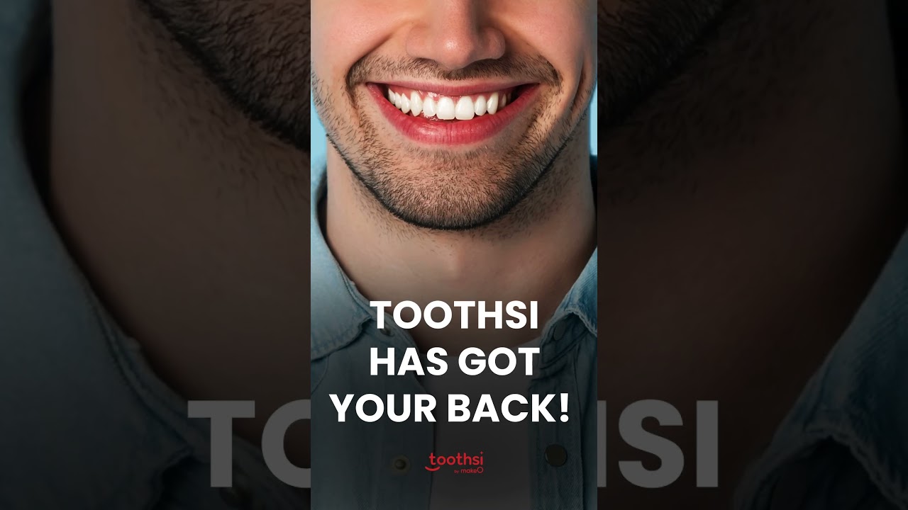 Flash your perfect smile with toothsi!