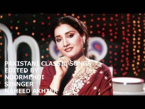 NAHEED AKHTER........Main Ho Gayi Dildar Ki.......... film......Tere Mere Sapnay