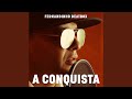 A Conquista