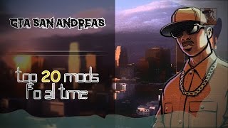 GTA SA : Top 20 Mods of all time (2022) + [DOWNLOAD LINKS] - (Cleos, skins, Textures..)