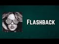 Calvin Harris - Flashback (Lyrics)