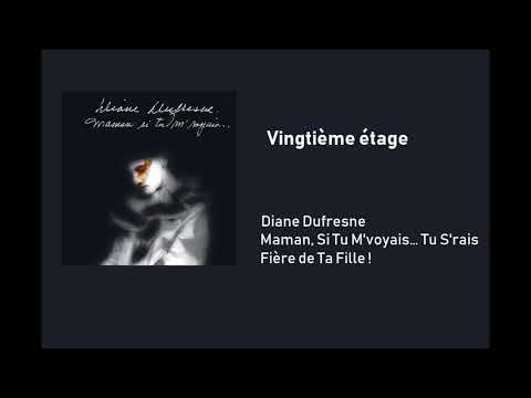 Diane Dufresne - Vingtième étage