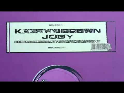 Kathy Brown - Joy (David Morales edit) Azuli Records