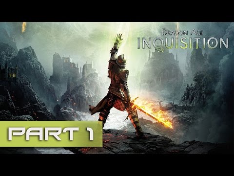 Dragon Age Inquisition Gameplay Walkthrough Part 1 -The Rift