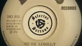 Sammy Baksh - To Be Lonely (1976)