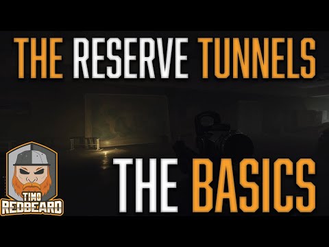Reserve Tunnels - The Basics