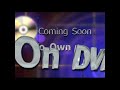 Coming Soon To Own On DVD