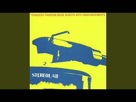 Im Going Out Of My Way - Stereolab