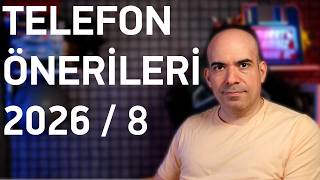 Telefon Önerileri 2026/8