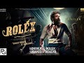 LOKIVERSE X ROLEX THEME SURIYA VIKRAM LOKESH KANAGRAJ SonyMusicSouth Official