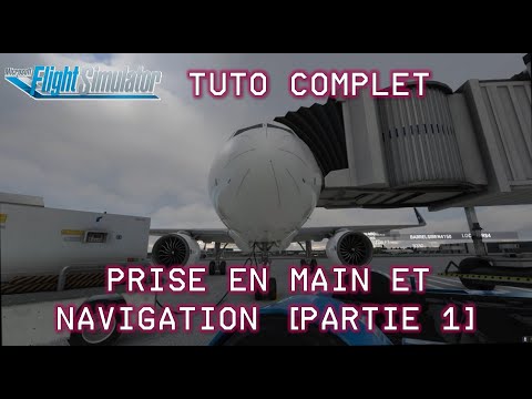 FS2020 | Tuto complet A320 [1/2] : démarrage et prise en mains