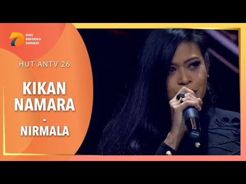 KIKAN NAMARA - Karma | HUT ANTV 26