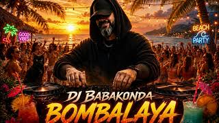 Download lagu DJ BABAKONDA – BOMBALAYA 🌴🔥 | The Ultimate Summer Party Anthem 2025 mp3