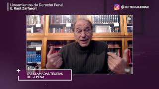 Lineamientos de Derecho Penal - 31 Las llamadas teorías de la pena