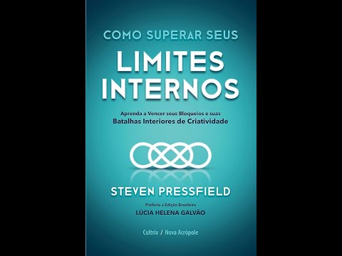 Como SUPERAR seus LIMITES internos  - Steven Pressfield - AUDIOBOOK