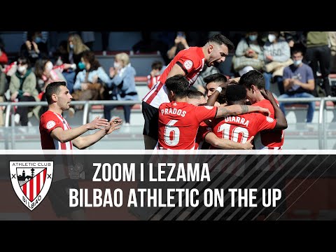 📽️ ZOOM I Bilbao Athletic on the up