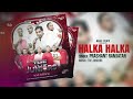 Halka Halka Prashant Ramjatan The Juniors   Soul Edition 2019 Official Upload