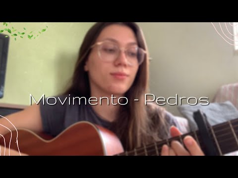 Movimento - Pedro Altério e Pedro Viáfora/Paulo Novaes (Cover Mariana Feitoza)