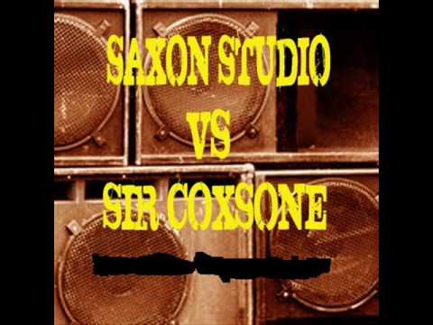 Saxon Studio Vs Sir Coxsone Pt1