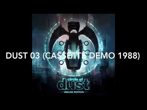 Video thumbnail for Dust 03 (Cassette Demo 1988)