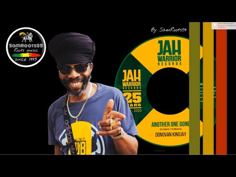 Donovan Kingjay - Another One Gone [Jah Warrior]