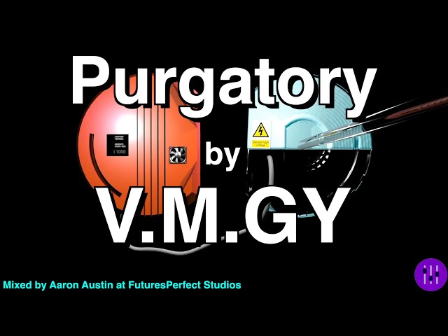 V.M.GY - Purgatory (CBM) (Remix Stems)