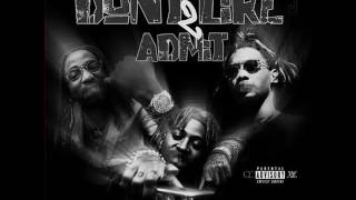 Jose Guapo - Don&#39;t Like 2 Admit ft. Quavo &amp; Offset (Migos)